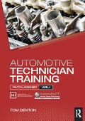 Cover-Bild zum Titel 'Automotive Technician Training: Practical Worksheets Level 3' von 'Tom Denton'