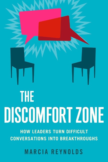 The Discomfort Zone - Marcia Reynolds