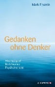 Gedanken ohne Denker - Mark Epstein