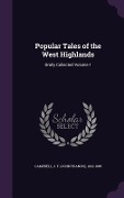 Cover-Bild zum Titel 'Popular Tales of the West Highlands: Orally Collected Volume 1' von ''