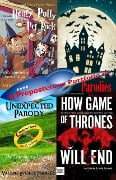 Cover-Bild zum Titel 'A Preposterous Portfolio of Parodies: Free Selections from Spoofs of The Hobbit, Game of Thrones, Harry Potter, Star Trek and More' von 'Valerie Estelle Frankel'