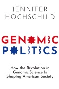 Cover-Bild zum Titel 'Genomic Politics' von 'Jennifer Hochschild'