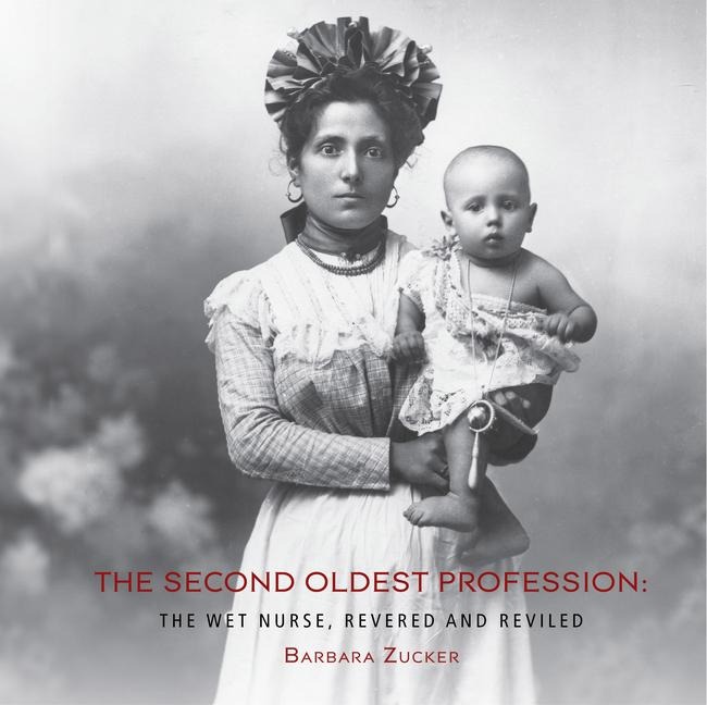 The Second Oldest Profession - Barbara Zucker