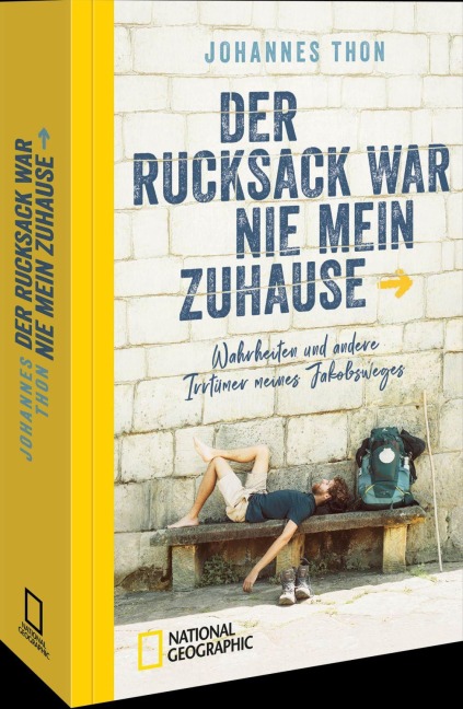 Der Rucksack war nie mein Zuhause - Johannes Thon