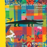 Cover-Bild zum Titel 'Cuentos Para La Escuela' von 'Gianni Rodari'
