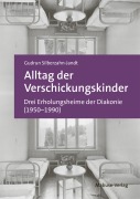Cover-Bild zum Titel 'Alltag der Verschickungskinder' von 'Gudrun Silberzahn-Jandt'