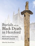 Cover-Bild zum Titel 'Burials and the Black Death in Hereford' von ''