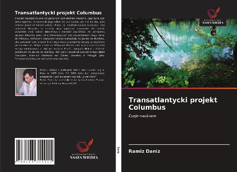 Transatlantycki projekt Columbus - Ramiz Daniz
