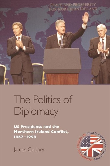 Politics of Diplomacy - James Cooper