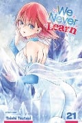 We Never Learn, Vol. 21 - Taishi Tsutsui