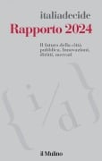 Cover-Bild zum Titel 'Rapporto 2024. Il futuro della città pubblica. Innovazioni, diritti, mercati' von ''