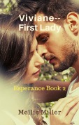 Cover-Bild zum Titel 'Viviane, First Lady--Esperance Book 2' von 'Mellie Miller'