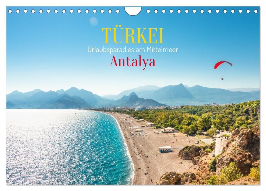 Türkei, Antalya: Urlaubsparadies am Mittelmeer (Wandkalender 2026 DIN A4 quer), CALVENDO Monatskalender - Oleg Senkov