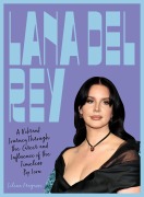 Cover-Bild zum Titel 'Lana del Rey' von 'Selena Fragassi'