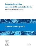 Cover-Bild zum Titel 'Sonata de otoño : memorias del marqués de Bradomín' von 'Ramón Del Valle-Inclán'