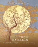 Cover-Bild zum Titel 'Der Rhythmus des Heiligen' von 'Llewellyn Vaughan-Lee'