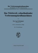 Cover-Bild zum Titel 'Das Triebwerk schnellaufender Verbrennungskraftmaschinen' von 'Hans Kremser'