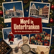 Cover-Bild zum Titel 'Mord in Unterfranken' von 'Paul Huber'