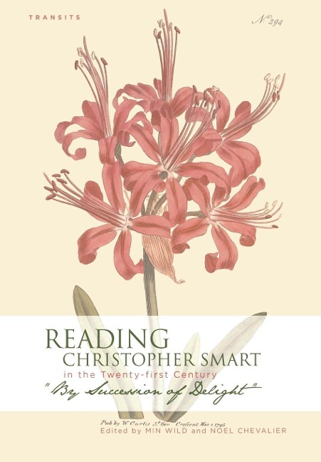Reading Christopher Smart in the Twenty-first Century - 