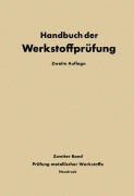 Cover-Bild zum Titel 'Die Prüfung der metallischen Werkstoffe' von ''