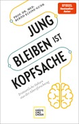 Cover-Bild zum Titel 'Jung bleiben ist Kopfsache' von 'Bernd Kleine-Gunk'