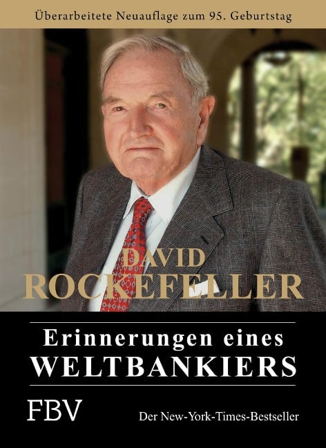 Erinnerungen eines Weltbankiers - David Rockefeller