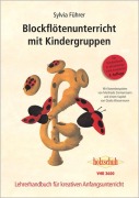 Cover-Bild zum Titel 'Blockflötenunterricht mit Kindergruppen' von 'Sylvia Führer, Manfredo Zimmermann'