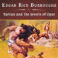 Tarzan and the Jewels of Opar, with eBook - Edgar Rice Burroughs