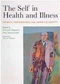Cover-Bild zum Titel 'The Self in Health and Illness' von 'Frances Rapport, Paul Wainwright'