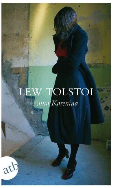 Anna Karenina - Leo Tolstoi