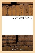 Cover-Bild zum Titel 'Alphabet' von 'Sans Auteur'