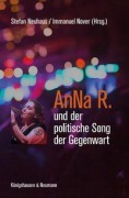 Cover-Bild zum Titel 'AnNa R. und der politische Song der Gegenwart' von ''