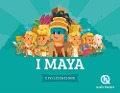 Cover-Bild zum Titel 'I Maya' von 'Patricia Crété'