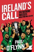 Cover-Bild zum Titel 'Ireland's Call' von 'Paul O'Flynn'
