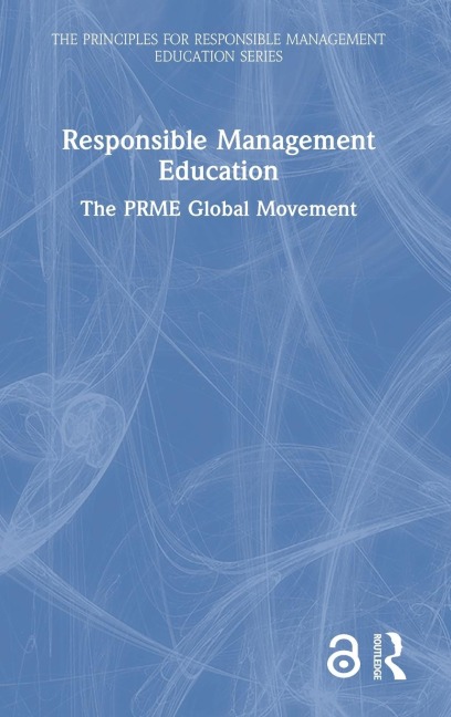 Responsible Management Education - Principles for Responsible Management Ed