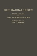 Cover-Bild zum Titel 'Der Bauratgeber' von 'Leopold Herzka, David Valentin Junk'
