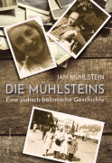 Cover-Bild zum Titel 'Die Mühlsteins' von 'Jan Mühlstein'