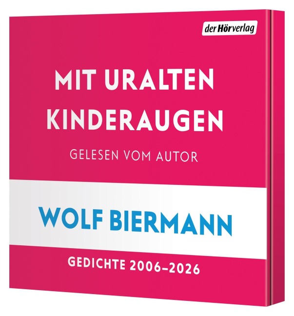 Mit uralten Kinderaugen - Wolf Biermann