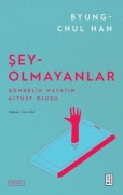 Cover-Bild zum Titel 'Sey-Olmayanlar' von 'Byung-Chul Han'