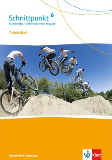 Schnittpunkt Mathematik - Differenzierende Ausgabe für Baden-Württemberg. Arbeitsheft mit Lösungsheft 6. Schuljahr - 