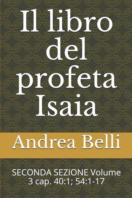 Il libro del profeta Isaia - Andrea Belli