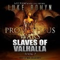 Cover-Bild zum Titel 'Slaves of Valhalla Lib/E' von 'Luke Romyn'