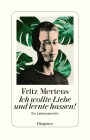  Ich wollte Liebe und lernte hassen!