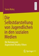 Cover-Bild zum Titel 'Die Selbstdarstellung von Jugendlichen in den sozialen Medien' von 'Sonia Malo¿'