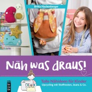 Cover-Bild zum Titel 'Näh was draus!' von 'Britta Hackenberger'