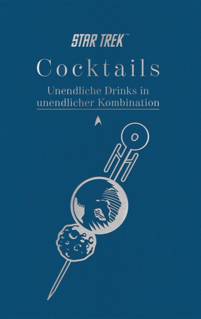 Star Trek Cocktails - Glenn Dakin