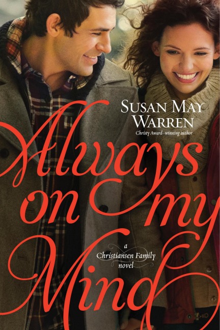 Always on My Mind - Susan May Warren