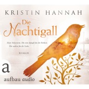 Cover-Bild zum Titel 'Die Nachtigall' von 'Kristin Hannah'