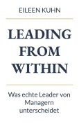 Cover-Bild zum Titel 'Leading from Within' von 'Eileen Kuhn'