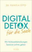 Cover-Bild zum Titel 'Digital Detox für die Seele' von 'Daniela Otto'